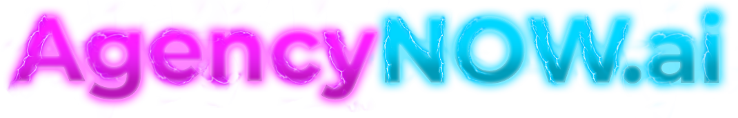 AgencyNOW.ai